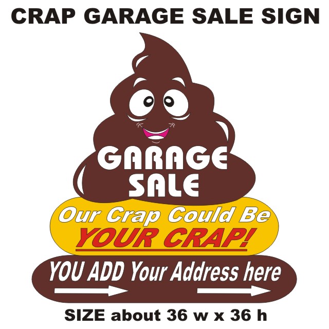crap-garage-sale-sign- web