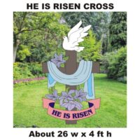 HE IS RISEN CROSS